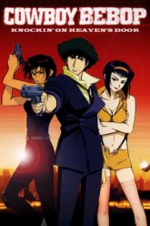 Cowboy Bebop + The Movie