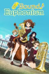 Hibike! Euphonium S1 + OVA + Movie  Sound! Euphonium
