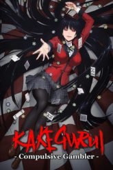 Kakegurui – Compulsive Gambler