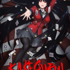 Kakegurui – Compulsive Gambler