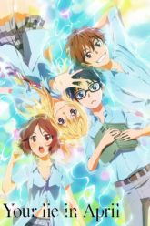 Shigatsu wa Kimi no Uso  Your Lie in April