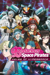 Bodacious Space Pirates The Movie – Abyss of Hyperspace Mouretsu Pirates Abyss of Hyperspace – Akuu no Shinen